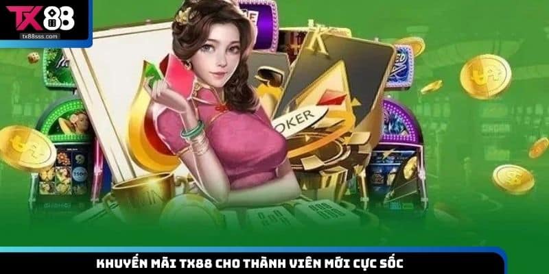 Khuyến Mãi TX88 - Tổng Hợp Các Sự Kiện Hot Hiện Nay