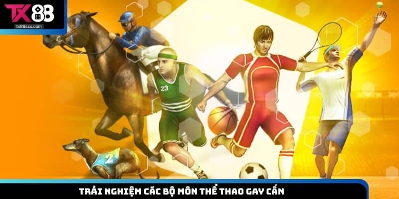 Thể Thao TX88 - Trải Nghiệm Cá Cược Đỉnh Cao Thưởng Lớn
