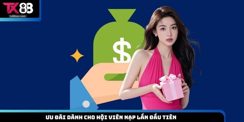 Ưu Đãi Người Mới - Sự Kiện Chào Mừng Hấp Dẫn Tại TX88