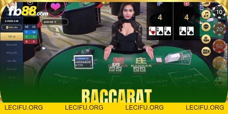Baccarat - Kỹ Thuật Đặt Cược Thông Minh Cho Bet Thủ FB88