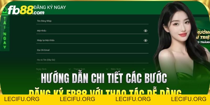 Đăng Ký FB88 Dễ Dàng Nhận Ngàn Quà Tặng Khuyến Mãi